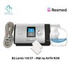 Bộ Máy thở Lumis 150 VPAP ST kết hợp mặt nạ thở AirFit N30i